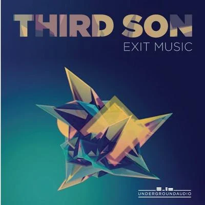 Third Son Exit Music