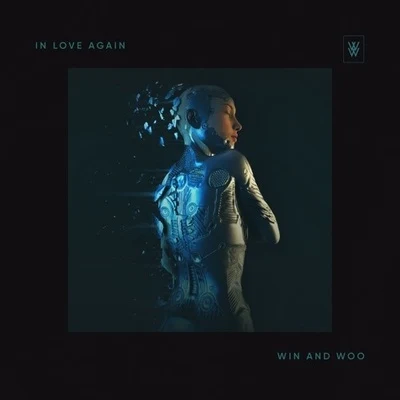 Win &amp; Woo In Love Again