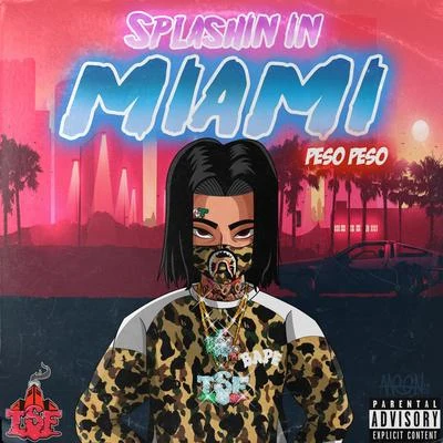 Peso Peso Splashin In Miami