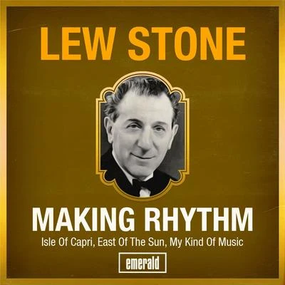 Lew Stone Making Rhythm