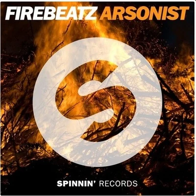 Firebeatz Arsonist