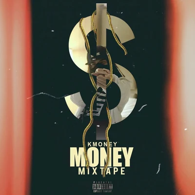 k money Money Mixtape