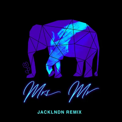 Ben Phipps Mrs Mr (JackLNDN Remix)