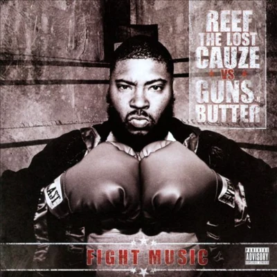 Reef the Lost Cauze Fight Music