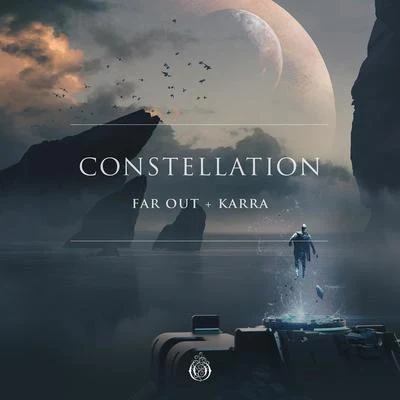 Far Out/Karra Constellation