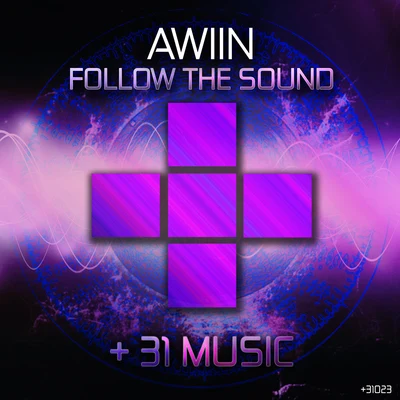 Awiin Follow the Sound