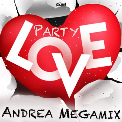 Andrea Megamix Party Love