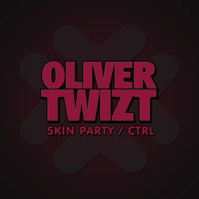 Oliver Twizt Skin PartyCtrl