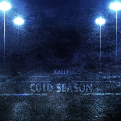 Kalli Cold Season