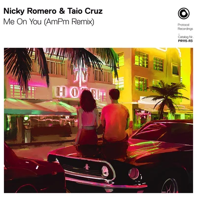 Nicky Romero Me On You (AmPm Remix)