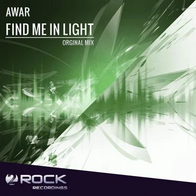 Awar Find Me In Light