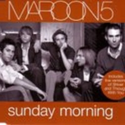 Maroon 5 Sunday Morning