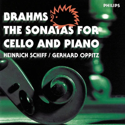 Heinrich Schiff/Gerhard Oppitz Brahms: sonata force力量o and PIA NONO是. 1 2