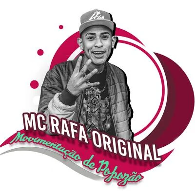 Mc Rafa Original Movimentação do Popozão