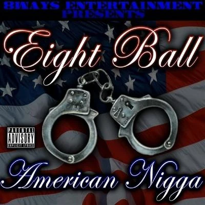 8ball (八号球) American Nigga