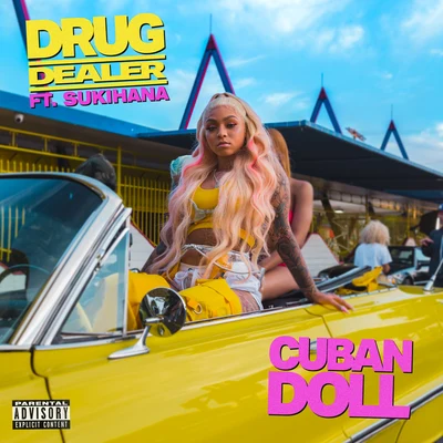 Cuban Doll Drug Dealer