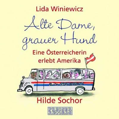 Hilde Sochor Alte Dame, grauer Hund