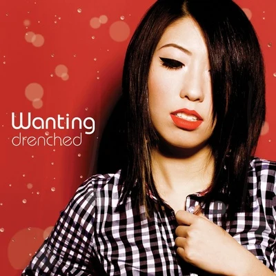 曲婉婷 (Wanting Qu) Drenched