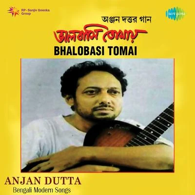 Anjan Dutta Bhalobasi Tomai