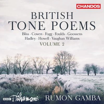 Rumon Gamba/BBC Philharmonic British Tone Poems, Vol. 2