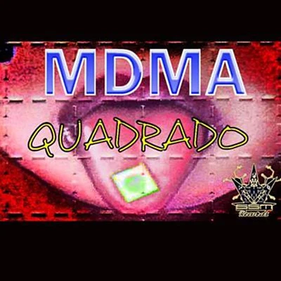 MDMA Quadrado