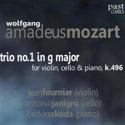 Jean Fournier Mozart: Trio No. 1 in G Major for Violin, Cello & Piano, K. 496