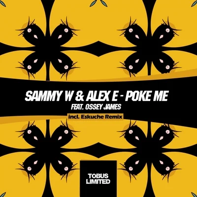 Sammy W Poke Me