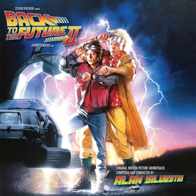 Alan Silvestri Back To The Future Part II (Original Motion Picture SoundtrackExpanded Edition)