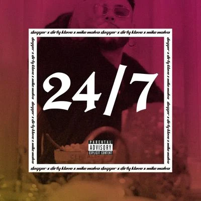 Dagger/Mike Malva/Dirty Klave 247 (Single)