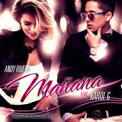 Andy Rivera Mañana (feat. Karol G)