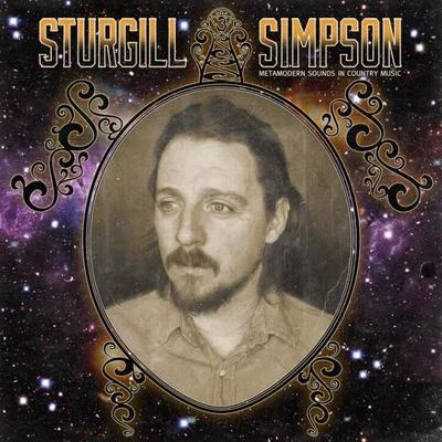 Sturgill Simpson Metamodern Sounds In Country Music