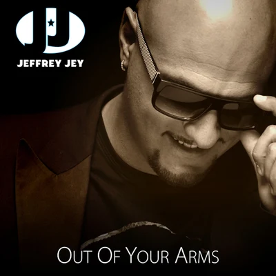 Jeffrey Jey Out Of Your Arms