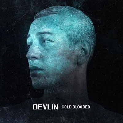 Devlin Cold Blooded