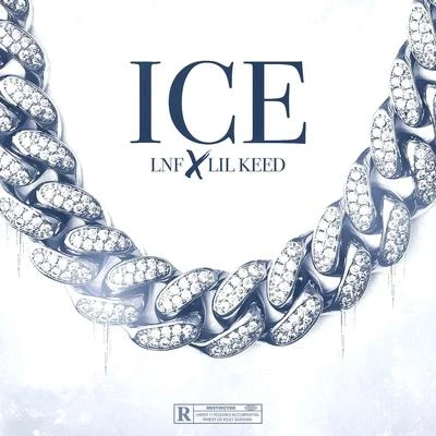 LNF/Lil Keed Ice