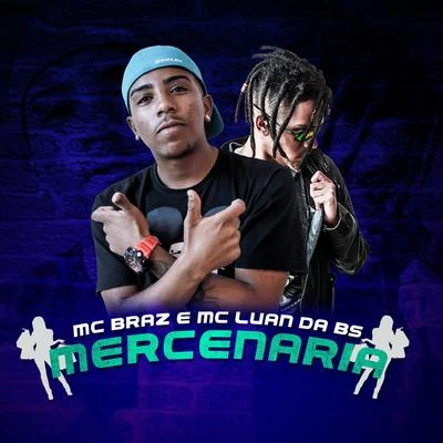 MC Luan da BS Mercenária