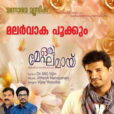 Vijay Yesudas Malarvaka Pookkum