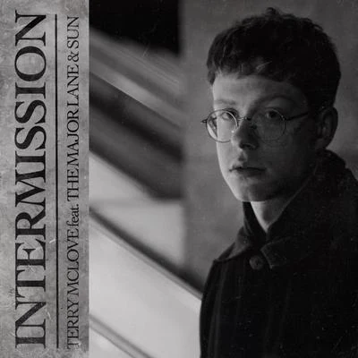 Terry McLove Intermission (feat. The Major Lane & Sun)