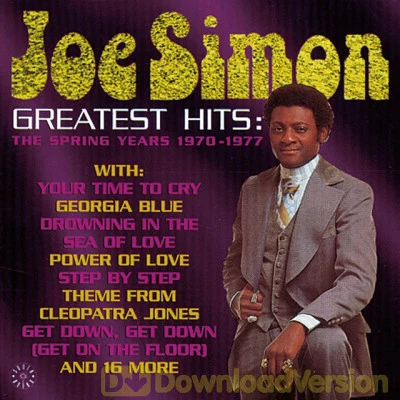 Joe Simon Greatest Hits: The Spring Years