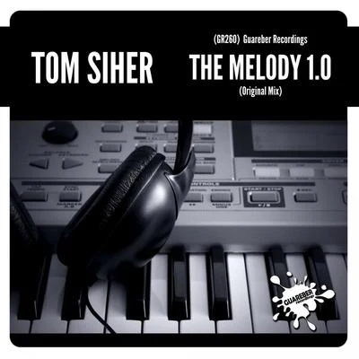 Tom Siher The Melody 1.0