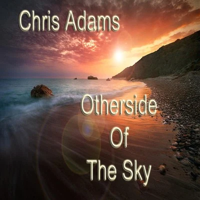 Chris Adams Otherside of the Sky