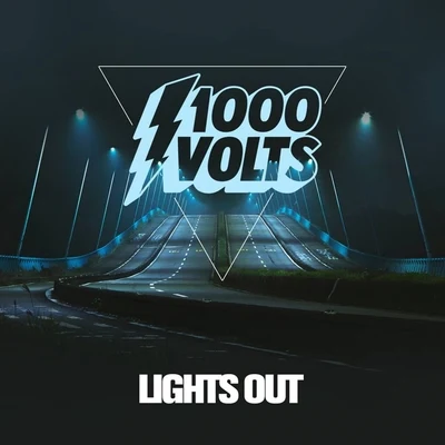 1000volts Lights Out