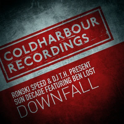 Ronski Speed/DJ T.H./Sun Decade Downfall