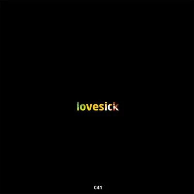 C41 Lovesick