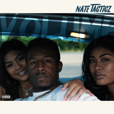 Nate Tacticz Volume