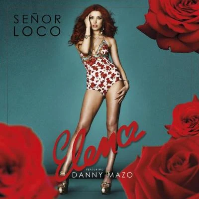 Elena/Danny Mazo/Elena Gheorghe Senor loco