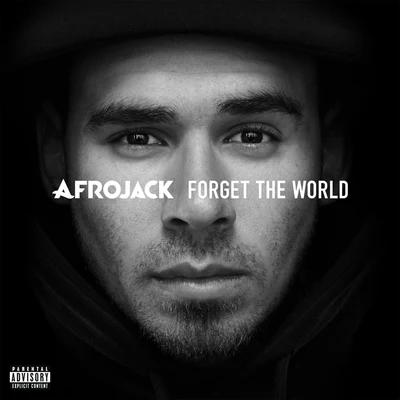 Afrojack Forget The World (Deluxe)