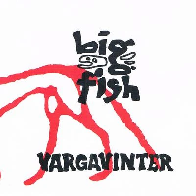 Big Fish Vargavinter