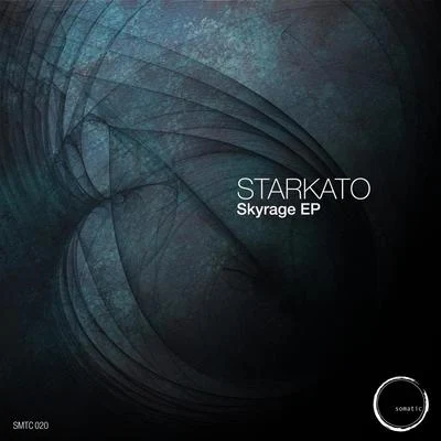 Starkato Skyrage EP