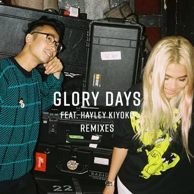 Sweater Beats/Hayley Kiyoko Glory Days (Remixes)