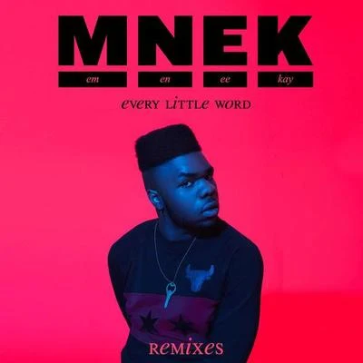 MNEK Every Little Word (Remixes)